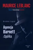 Arsene Lupin Agencja Barnett i spółka - Maurice Leblanc