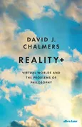 Reality+ - Chalmers David J.