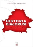 Historia Białorusi XX-XXI wieku - Eugeniusz Mironowicz