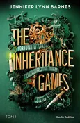 The Inheritance Games Tom 1 - Jennifer Lynn-Barnes