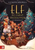 Elf do zadań specjalnych 24 opowiadania - Outlet - Katarzyna Wierzbicka
