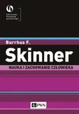 Nauka i zachowanie człowieka - Burrhus F. Skinner