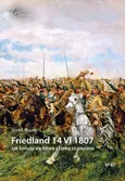 Friedland 14 VI 1807 - Tomasz Rogacki
