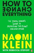 How To Change Everything - Naomi Klein
