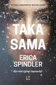 Taka sama - Erica Spindler