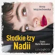 Słodkie łzy Nadii - Anna Wojchiechowska