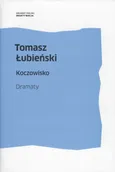 Koczowisko - Tomasz Łubieński