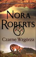 Czarne Wzgórza - Nora Roberts