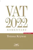 VAT 2022 Komentarz - Tomasz Krywan