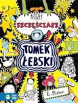 Tomek Łebski - niezły szczęściarz t. 7 - Liz Pichon