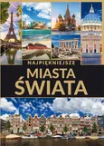 Najpiękniejsze miasta świata - Outlet - Dawid Lasociński
