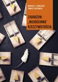 Zagrożeni niegościnną rzeczywistością - Mariusz Z. Jędrzejko