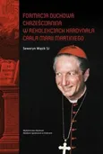 Formacja duchowa chrześcijanina w rekolekcjach kardynała Carla Marii Martiniego - Seweryn Wąsik