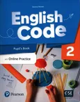 English Code 2 Pupil's Book with online practice - Jeanne Perrett