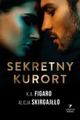 Sekretny kurort - K.A. Figaro