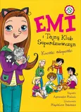 Emi i Tajny Klub Superdziewczyn 14 Kociaki adopciaki - Agnieszka Mielech