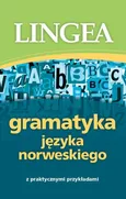 Gramatyka języka norweskiego z praktycznymi przykładami - Lingea