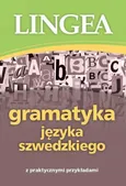 Gramatyka języka szwedzkiego z praktycznymi przykładami - Lingea