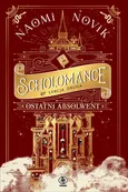 Ostatni absolwent - Naomi Novik