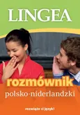 Rozmównik polsko-niderlandzki - Lingea