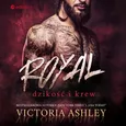 Royal. Dzikość i krew. Savage &amp; Ink #1 - Victoria Ashley