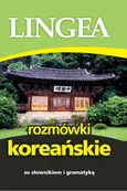 Rozmówki koreańskie ze słownikiem i gramatyką - Lingea