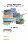 Energia odnawialna w województwie pomorskim - Michał Pietrzak