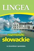 Rozmówki słowackie ze słownikiem i gramatyką - Lingea