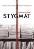 Stygmat - Mariusz Michalak