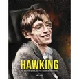 Hawking The Man The Genius and the Theory of Everything - Joel Levy