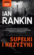 Supełki i krzyżyki - Ian Rankin