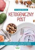 Ketogeniczny post. - Joseph Mercola