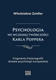 Psychologia we wczesnej twórczości Karla Poppera - Metodologiczne problemy  psychologii myślenia - Włodzisław Zeidler