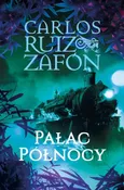 Pałac Północy - Zafon Carlos Ruiz