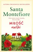 Miłość matki - Outlet - Santa Montefiore