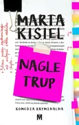 Nagle trup - Marta Kisiel