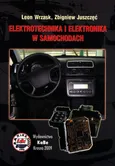 Elektrotechnika i elektronika w samochodach - Leon Wrzask