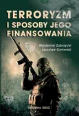 Terroryzm i sposoby jego finansowania - Jarosław Cymerski