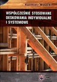 Współcześnie stosowane deskowania indywidualne i systemowe - Kazimierz Wysocki