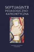 Septuaginta pedagogiczno-katechetyczna - Janusz Mółka