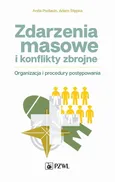 Zdarzenia masowe i konflikty zbrojne - Anita Podlasin