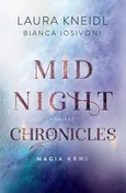 Magia krwi. Midnight Chronicles. Tom 2 - Bianca Iosivoni