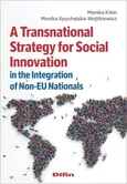 A Transnational Strategy for Social Innovation in the Integration of Non-EU Nationals - Monika Klein