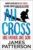 Ali Cross Like Father Like Son - James Patterson