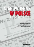 Stan wojenny w Polsce. Przyczyny i konsekwencje