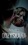 Odzyskana - Sylwia Bies