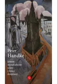 Jestem mieszkańcem wieży z kości słoniowej - Peter Handke
