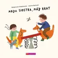 Moja siostra mój brat - Małgorzata Swędrowska