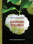Kalinowe wzgórza - Helena Pasławska