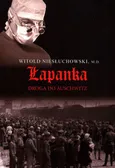 Łapanka Droga do Auschwitz - Witold Niesłuchowski